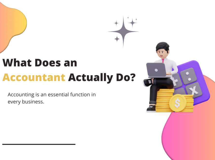 What Does an Accountant Actually Do? image