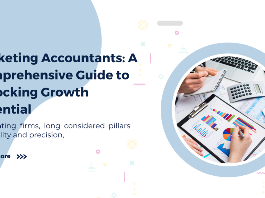 How Marketing Accountants Can Unlock Business Success feature image of this blog